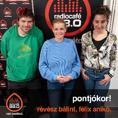 pontjókor! - Félix Anikó, Révész Bálint (2026-01-27)