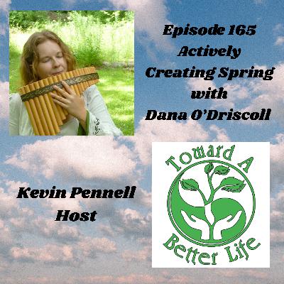 Episode 165 Actively Creating with Spring