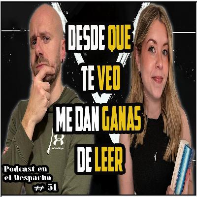 Desde que te veo, me dan ganas de leer | Podcast en el Despacho#51 ft Andrea booksandsunflowers