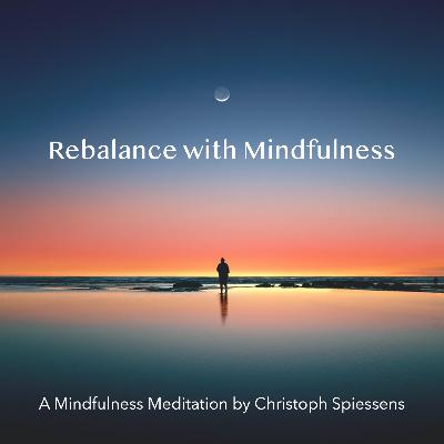 Rebalance with Mindfulness