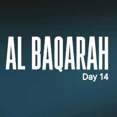 Tafseer Surah Al Baqarah - Day 14 | Ramadan 2026 #AMAR Tafseer Surah Al Baqarah - Day 14 | Ramadan 2026 #AMAR
