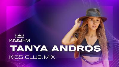 TANYA ANDROS - KISS.CLUB.MIX (30.01.26)