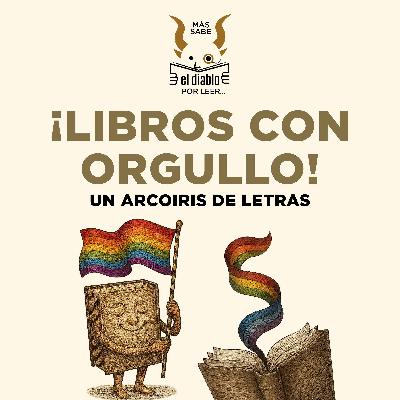 8. Libros con orgullo 8. Libros con orgullo