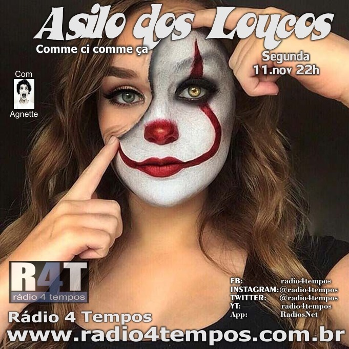 Rádio 4 Tempos - Asilo dos Loucos 194 Rádio 4 Tempos - Asilo dos Loucos 194
