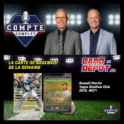 Compte complet du 12 octobre 2025: segment La carte de la semaine : Russell Martin