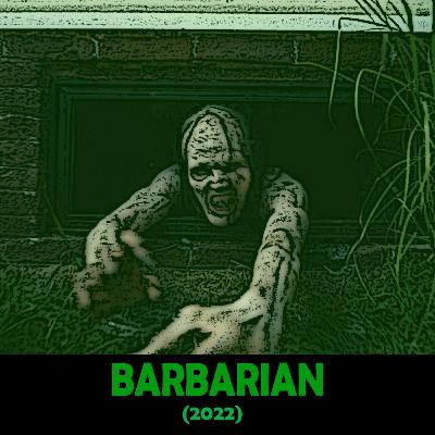 Barbarian (2022)