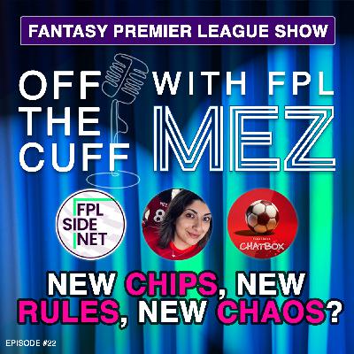 FPL 25/26 Pre-season - New Chips, New Rules, New Chaos - w/ Petersen & Ryan - Episode 22