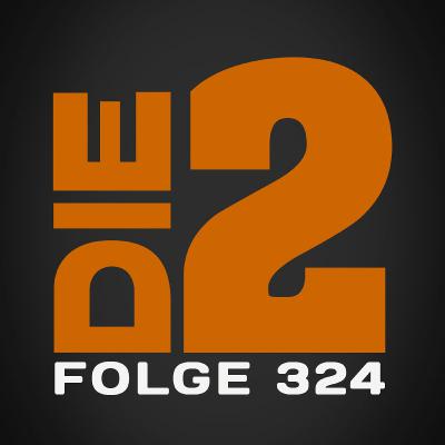 Danke fürs Zuhauen - Die2 #324
