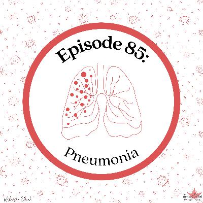 CCFP 105 Topics: Pneumonia