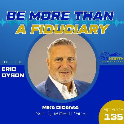 Mike DiCenso - Non-Qualified Plans