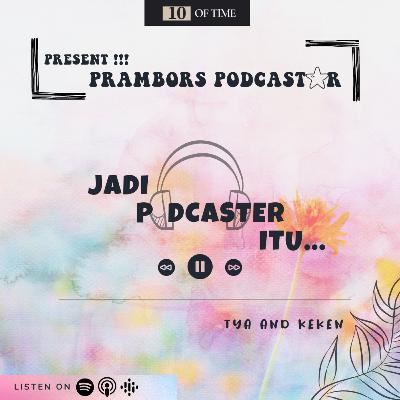 PRAMBORS PODCASTAR | Ep. #15 | 10 OF TIME PRAMBORS PODCASTAR | Ep. #15 | 10 OF TIME