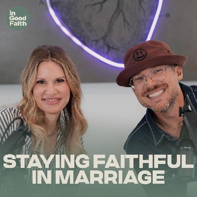 Staying Faithful In Marriage