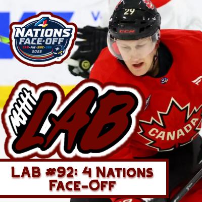LAB #92: 4 Nations Face-Off