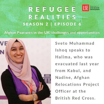 S2, E6: Afghan evacuees in the UK: Challenges and opportunities