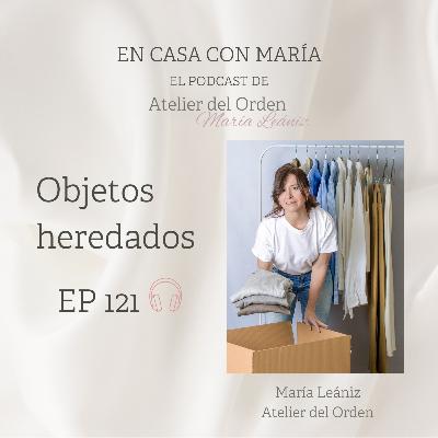 EP121 Objetos heredados