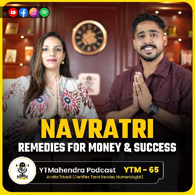 Navratri 2025 Special Podcast | Durga Puja, Mantra, Remedies for Money & Success | Shardiya Navratri Navratri 2025 Special Podcast | Durga Puja, Mantra, Remedies for Money & Success | Shardiya Navratri