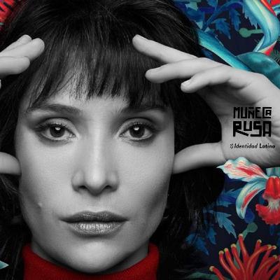 Muñeca Rusa es Identidad Latina: Isabel (S2C2)