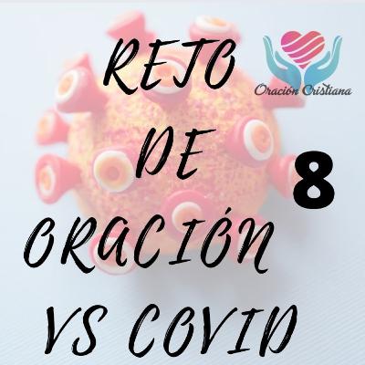Reto de Oración vs Covid día🌄 8