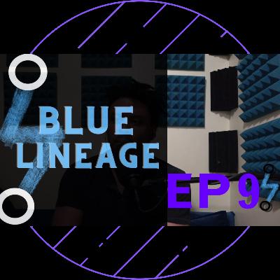 Ep 9 | Blue Lineage | Black American Music Timeline
