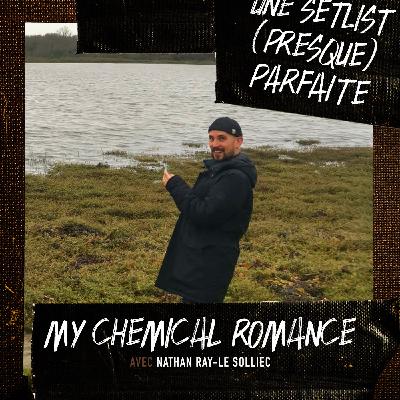 My Chemical Romance avec Nathan Ray-Le Solliec