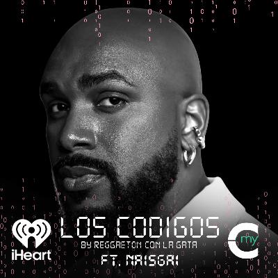 EP#34 Los Codigos Con Mr. NaisGai EP#34 Los Codigos Con Mr. NaisGai