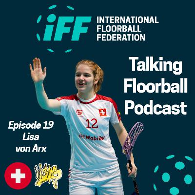 Episode 19 - Lisa von Arx