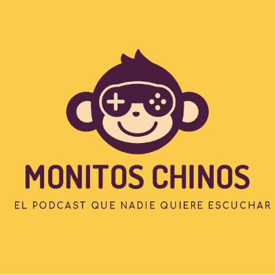 Monitos Chinos 🙊 - E00 "Piloto"