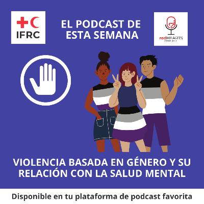 Violencia basada en género y su relación con la salud mental