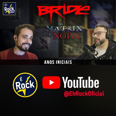 BRIDE: Dos Anos 80 à Eternidade | A Origem da Lenda Cristã do Metal - Rock Cast