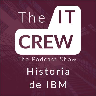 Historia de IBM Historia de IBM