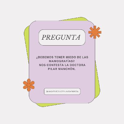 ¿Debemos tener miedo de las mamografías?