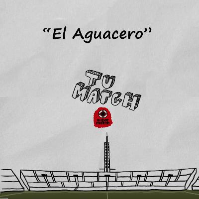 EL AGUACERO EL AGUACERO