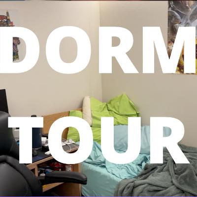 What's the dorm Like?