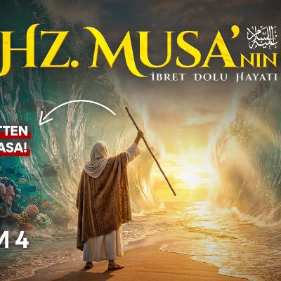 Hz. Musa’nın Asası Nereden Geldi? | Hz. Musa’nın (as) Hayatı | B4 Hz. Musa’nın Asası Nereden Geldi? | Hz. Musa’nın (as) Hayatı | B4