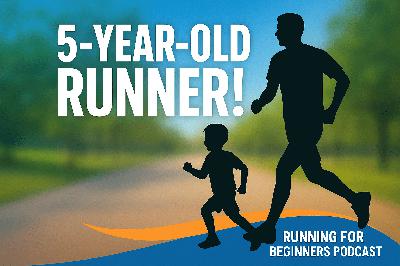S2 E7: Running Together: A 5-Year-Old Boy and His Dad Share Their Inspiring Father-Son Running Journey!