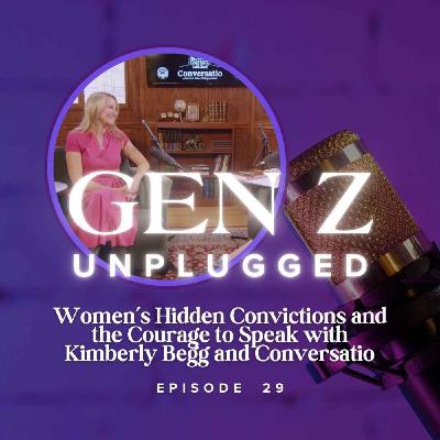 Women's Hidden Convictions and the Courage to Speak with Kimberly Begg and Conversatio