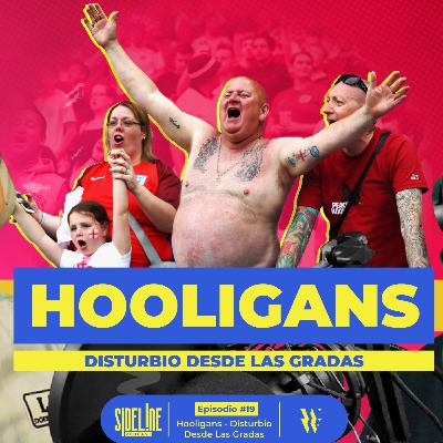 EP #19 - Futbol Hooligans