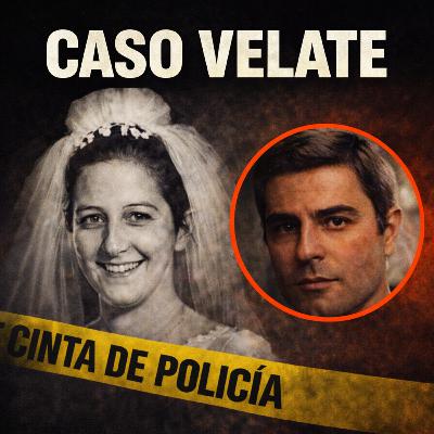🔎 El Crimen de Velate: el misterio que conmocionó a España