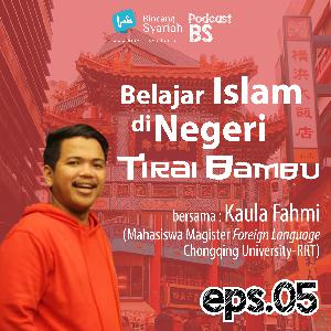 Belajar Islam di Negeri Tirai Bambu -NGOPI di BS #5