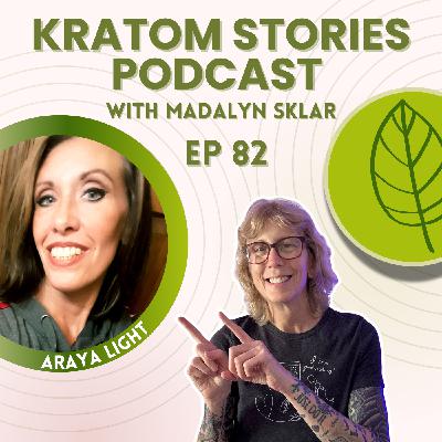Ep 82: Living with Ehlers-Danlos Syndrome: How Kratom Changed Everything for Araya Light Ep 82: Living with Ehlers-Danlos Syndrome: How Kratom Changed Everything for Araya Light