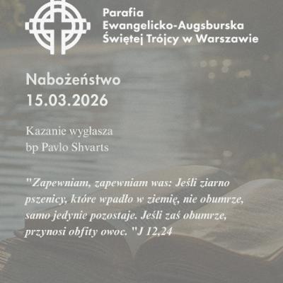 Rozważanie z nabożeństwa z dnia 15 marca 2026r