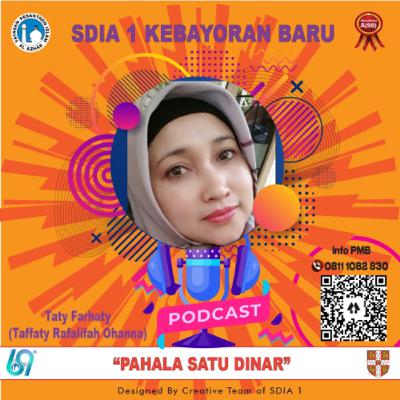 Pahala Satu Dinar (Ms.Taty Farhaty) Pahala Satu Dinar (Ms.Taty Farhaty)