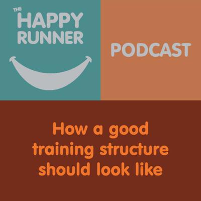 How a good training structure should look like How a good training structure should look like