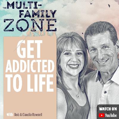 Get Addicted to Life W/ Rob & Claudia Rowsell