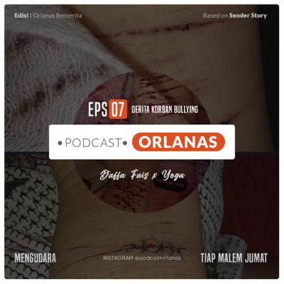 Eps 07 - Derita Korban Bullying