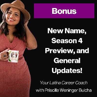 Bonus: Season 4 Preview, New Name, and General Updates!