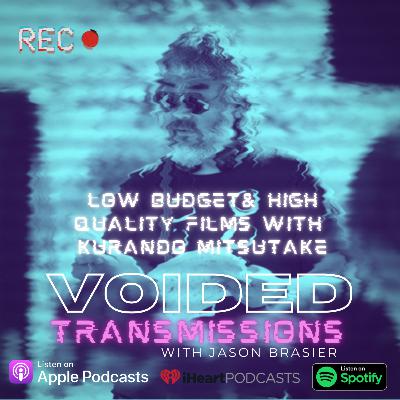 Transmission 6: Low Budget & High Quality Film with Kurando Mitsutake