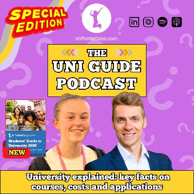 University explained: courses, costs and applications | Episode 51