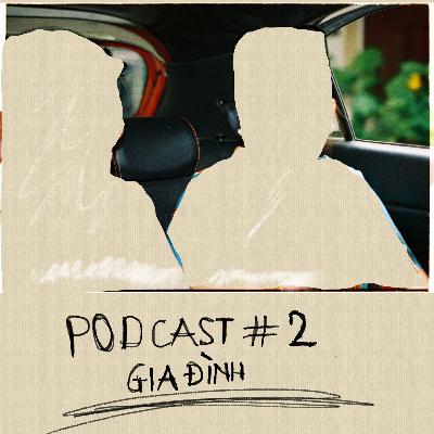 Episode #3, Chuyện Gia Đình