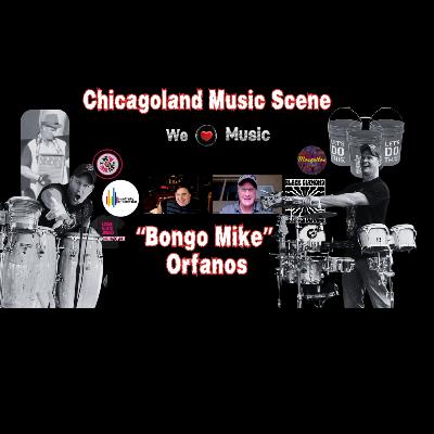 Bongo Mike: Inside the Life of a Percussionist | Hogpod Chicago Local Music Podcast